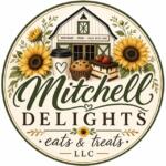 Circular logo for Mitchell Delights bakery featuring a farmhouse storefront, sunflowers, a muffin, a chocolate cake slice, and a coffee cup with the slogan 'Homemade • Fresh • Made With Love'; main text reads 'Mitchell Delights eats & treats LLC'
